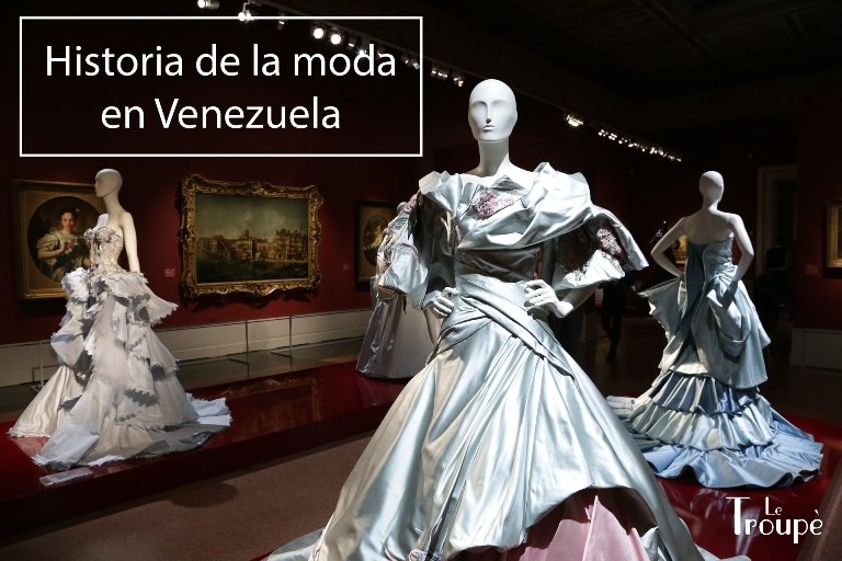 Moda en Venezuela Historia de la moda en Venezuela